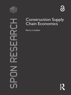 cover image of Construction Supply Chain Economics